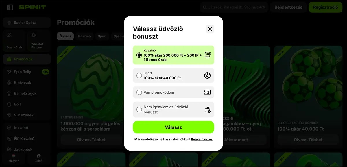 Hungarian casino bonus selection popup with options for a casino bonus, sports bonus, promo code, or no welcome bonus, plus a bright green “Válassz” button over a darkened casino promotions page.